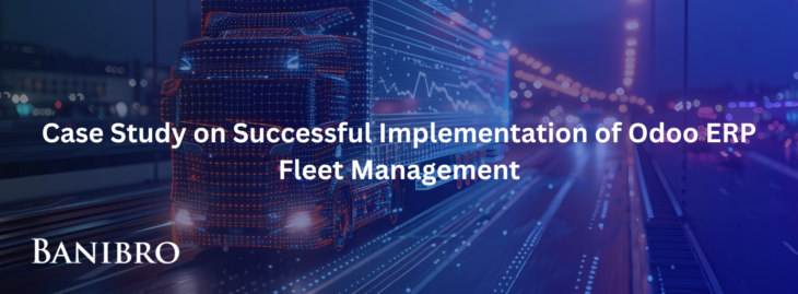 Case-Study-on-Successful-Implementation-of-Odoo-ERP-Fleet-Management