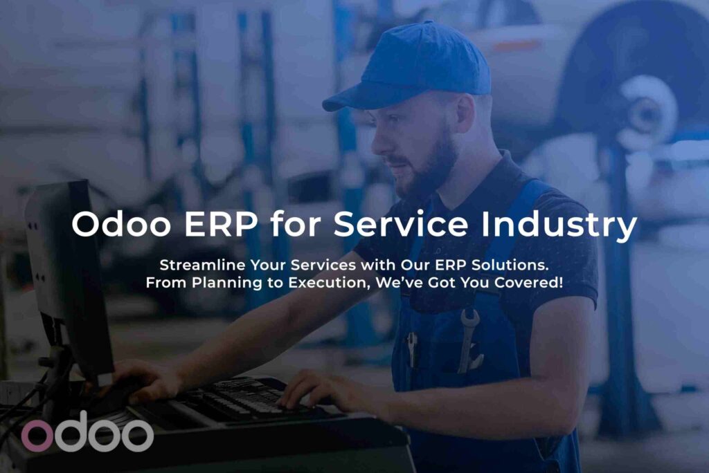 Odoo ERP for Service Industry